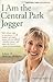 I Am the Central Park Jogger: A Story of Hope and Possibility - Book by Trisha Meili