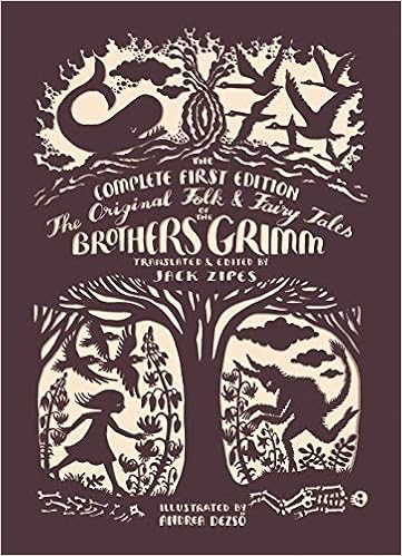 The Original Folk and Fairy Tales of the Brothers Grimm: The Complete First  Edition: Amazon.co.uk: Grimm, Jacob, Grimm, Wilhelm, Dezsö, Andrea, Zipes,  Jack: 9780691160597: Books