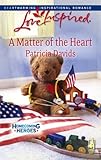 A Matter of the Heart (Homecoming Heroes)