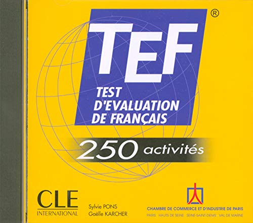F.r.e.e TEF: Test D'Evaluation de Francais: 250 Activites (French Edition)<br />RAR