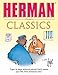 Herman Classics: Volume Four (4)