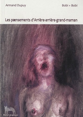 Les  paensements d'arrière-arrière-grand-maman