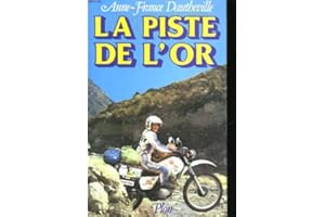 La piste de l'or