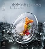 L'Alchimie des éléments : La terre, l'eau, le feu by 