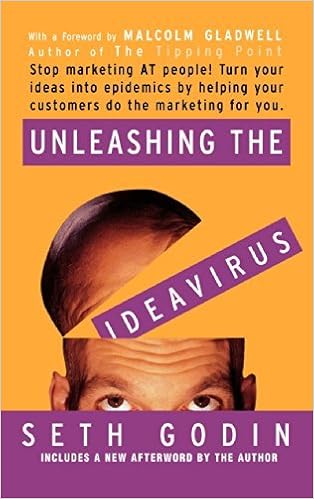 unleashing the ideavirus by seth godin