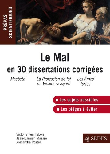 Le  mal en trente dissertations corrigées