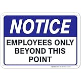 Employees Only Sign, Employees Only Beyond This Point Sign, 10x7 Rust Free Aluminum, Weather/Fade Resistant, Easy Mounting, Indoor/Outdoor Use, Made in USA by SIGO SIGNS