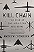 Kill Chain: The Rise of the High-Tech Assassins
