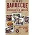 The 100 Best Barbecue Restaurants in America