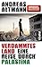 Verdammtes Land: Eine Reise durch Palästina (German Edition) by Andreas Altmann