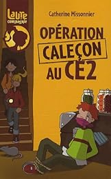Opération caleçon au CE2