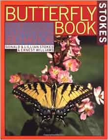 Stokes Butterfly Book The Complete Guide To Butterfly