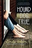 Hound Dog True