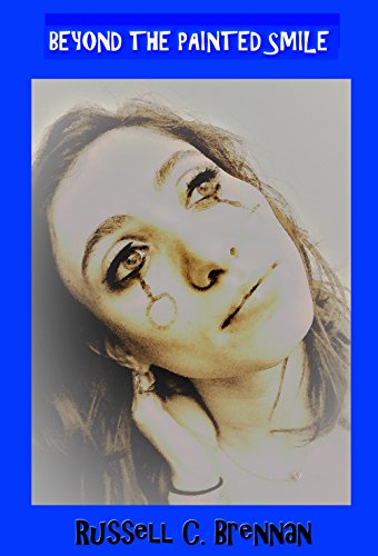 BEYOND THE PAINTED SMILE