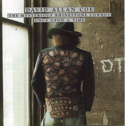 Resultado de imagem para David Allan Coe - Mysterious Rhinestone Cowboy - Once Upon A Time (1994)
