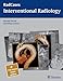 Interventional Radiology (RadCases)