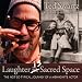 Laughter Is Sacred Space: The Not-so-Typical Journey of a Mennonite Actor by