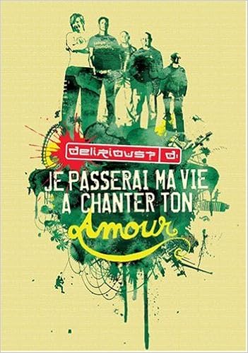 Delirious Je Passerai Ma Vie A Chanter Ton Amour Collectif Amazon Com Books