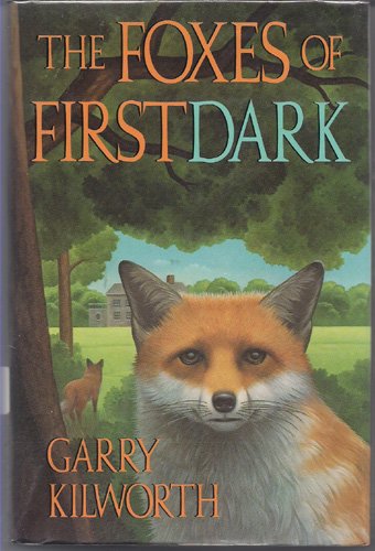 Foxes of Firstdark, The