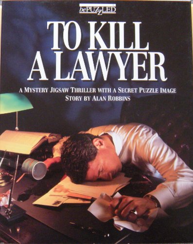 To Kill a Lawyer: A Mystery Jigsaw Thriller with a Secret Puzzle Image