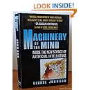 Machinery of Mind: Inside the New Science of Artificial Intelligence