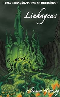 Livro Linhagens (Uma geração. Todas as decisões. Livro 2)