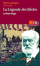 "La  légende des siècles" de Victor Hugo