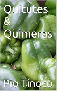 Livro Quitutes & Quimeras (culinária caseira Livro 4)