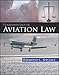 Fundamentals of Aviation Law by Raymond Speciale