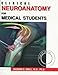 Clinical Neuroanatomy for Medical Students: English by Richard S. Snell (1997-01-15) - Richard S. Snell;