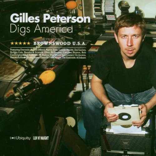 Gilles Peterson Digs America: Brownswood Usa