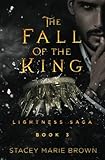 The Fall of the King (Lightness Saga)