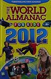 The World Almanac for Kids 2012 (World Almanac for Kids (Hardcover))