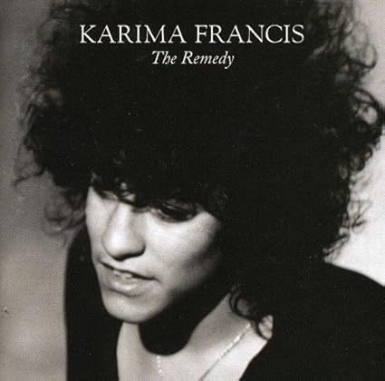karima francis the remedy karima francis the remedy