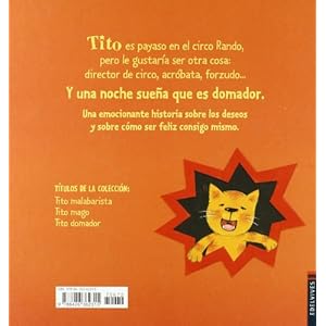 Tito domador/ Tito the Tamer (Spanish Edition)