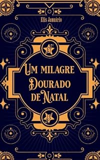 Livro Um milagre dourado de Natal