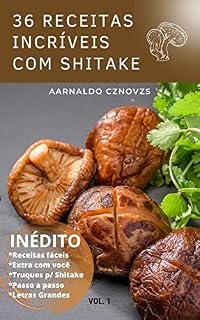 Livro 36 Receitas Incríveis com Shitake