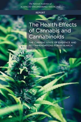 Download The Health Effects of Cannabis and Cannabinoids: The Current State of Evidence and Recommendations for Research PDF