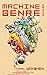MACHINE GENRE (wanhen Book 1) by 