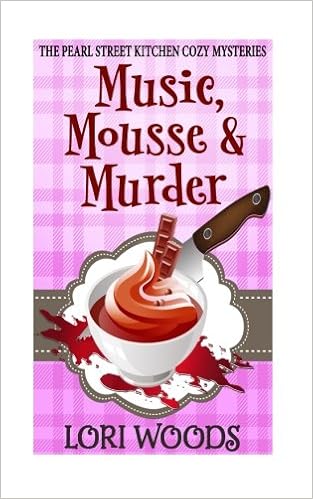 Music Mousse And Murder The Pearl Street Cozy Mysteries Volume 1 Woods Lori 9781979707930 Amazon Com Books