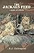 The Jackals Feed: A Novel of Africa (The Burnhams Book 1)