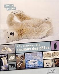 À la rencontre des animaux des pôles