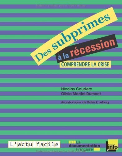 Des subprimes à la récession