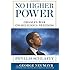 No Higher Power: Obama's War on Religious Freedom
