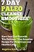 7 Day Paleo Cleanse Smoothies: Start Your Diet Plan with This Delicious 7 Day Smoothies Recipes for by Angelina Dylon