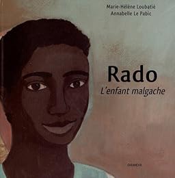 Rado, l'enfant malgache
