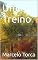 Livro Um Treino (Quarteto)