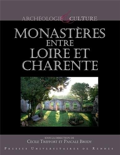 Monastères entre Loire et Charente