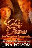 Le choix de Thomas (Les Vampires Scanguards - Tome 8) (French Edition) by Tina Folsom