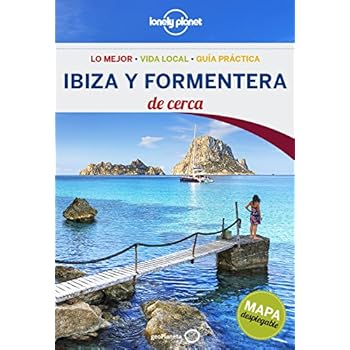 Ibiza y Formentera De cerca (Lonely Planet-Guías De cerca)